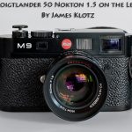 Voigtlander Nokton 50 1.5 Lens Review by James Klotz