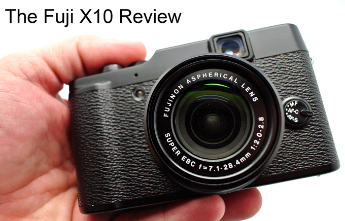 The Fuji X10 Digital Camera Review. A look at the Baby Brother of