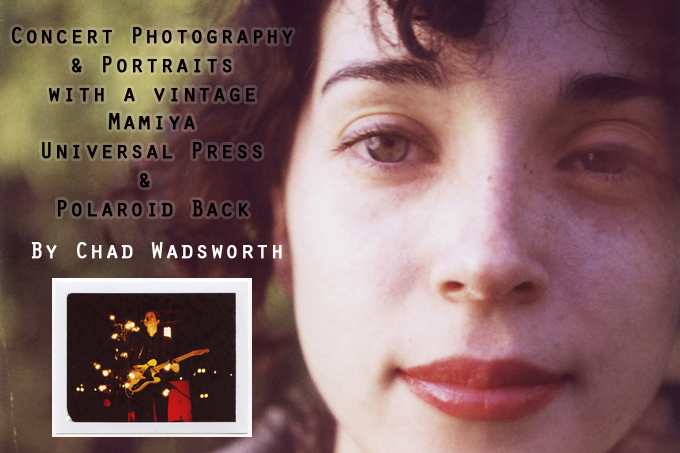  a vintage Mamiya Universal Press and Polaroid Back by Chad Wadsworth