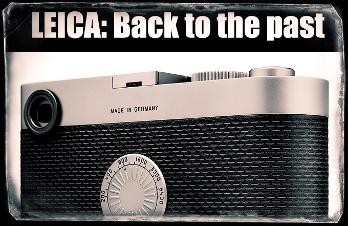 Leica: Back to the past with the M 240 “Edition 60” – Vintage