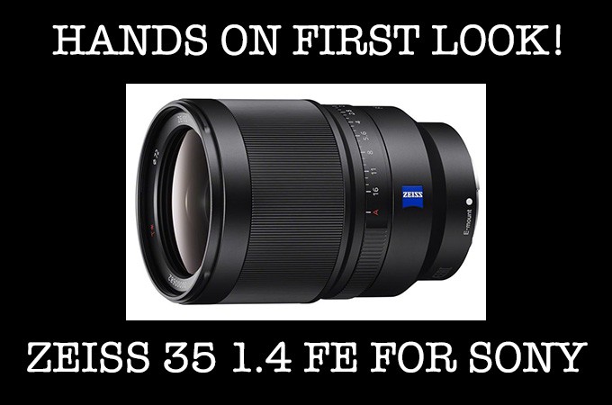 HANDS ON: The Zeiss Distagon T* FE 35mm F1.4 ZA Lens. Samples, and