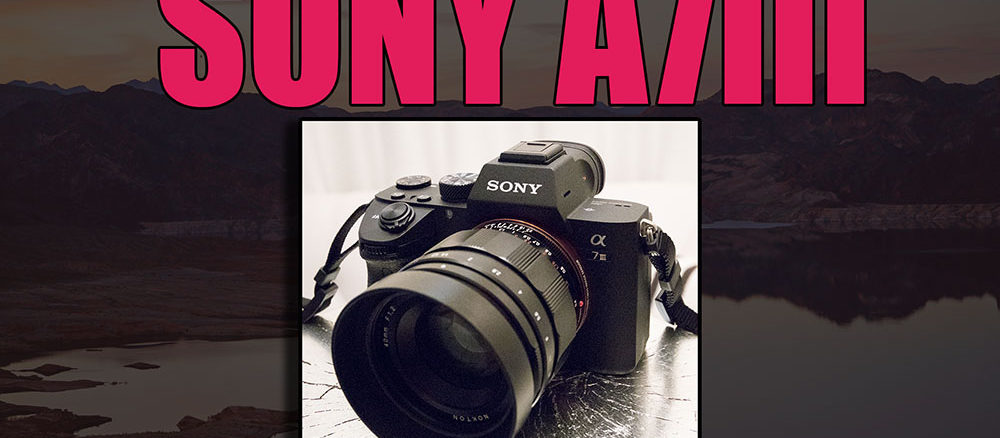 Sony A7 III Review