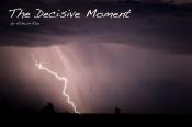 The Decisive Moment by Ashwin Rao