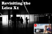 The Leica X1 Revisited. Still the best in the small camera category!